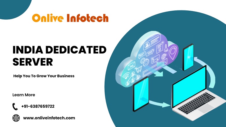 The Growing Significance of India Dedicated Server Digital Landscape