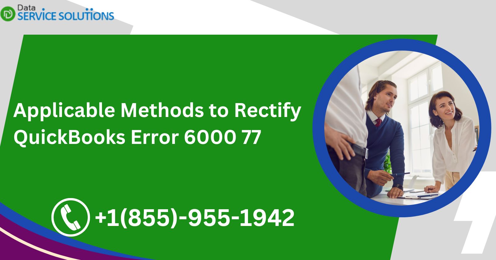 Applicable Methods to Rectify QuickBooks Error 6000 77