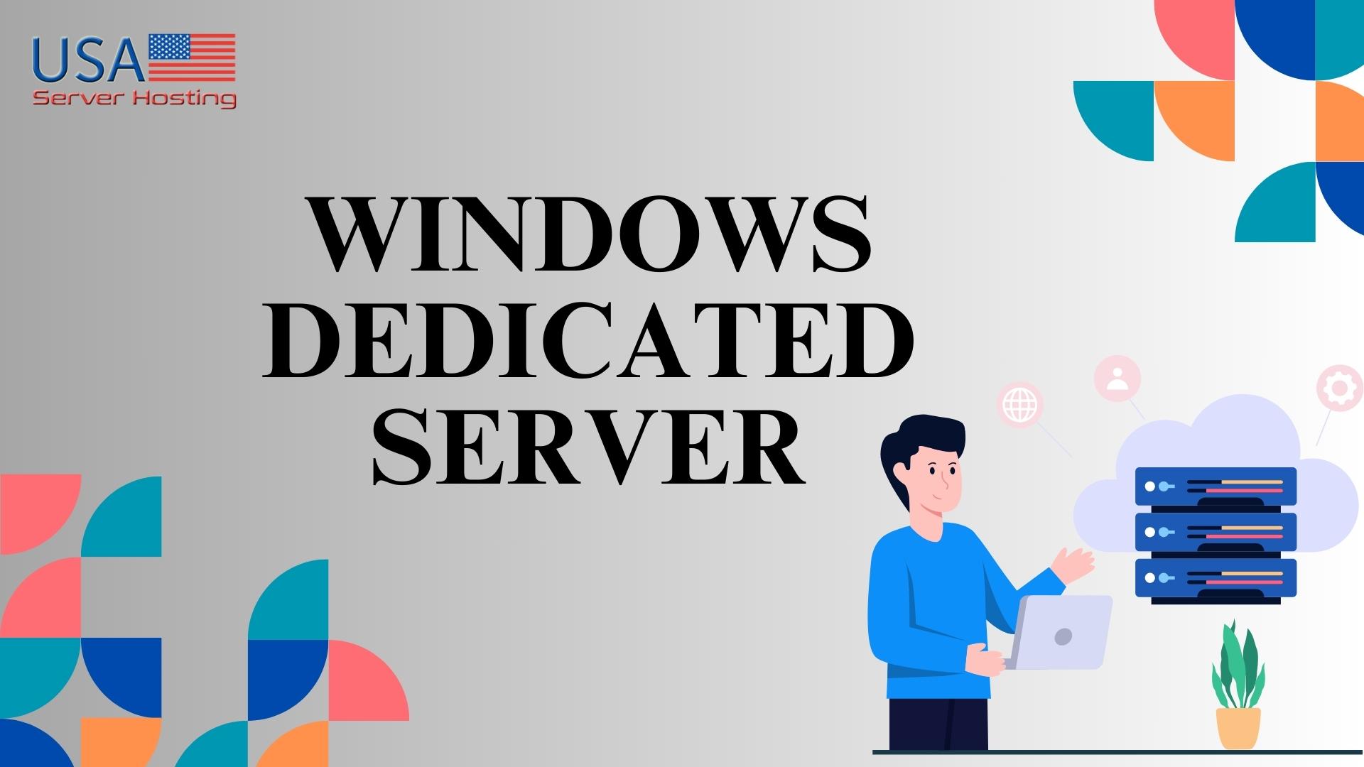 Windows Dedicated Server (5)