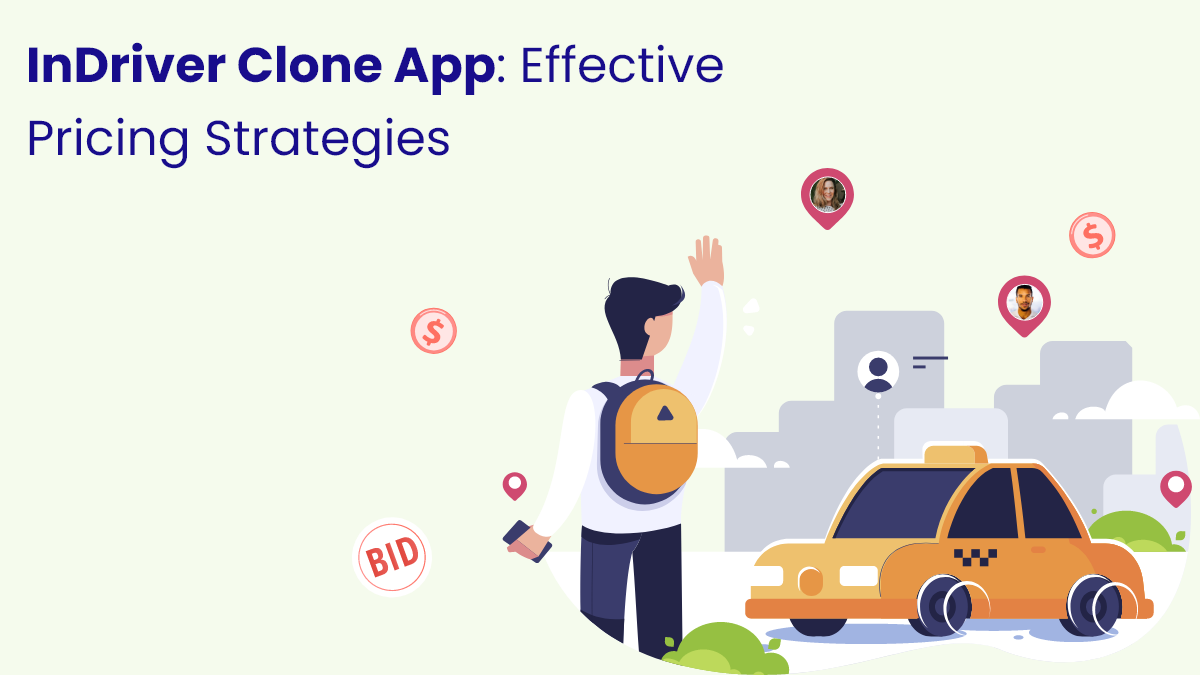 InDriver Clone App Effective Pricing Strategies