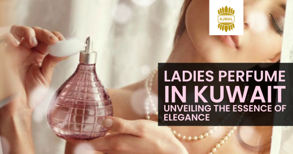 ladies perfume in kuwait