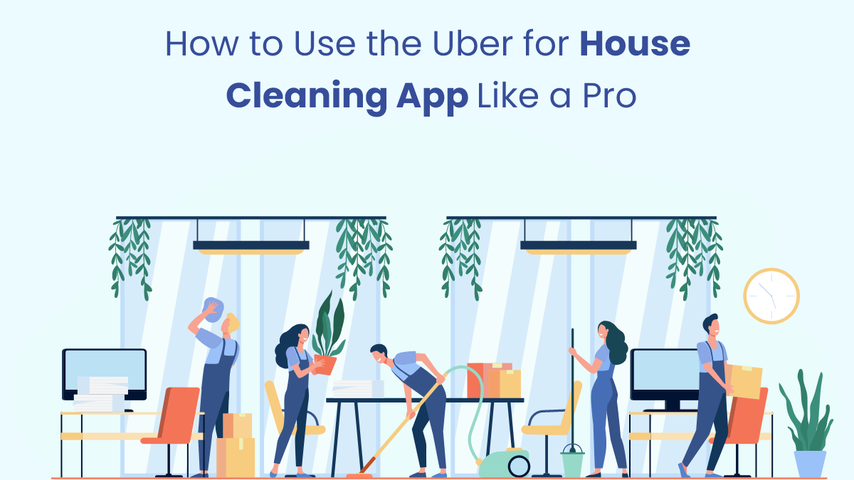 uber for house cleaning